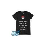 (COD) Kaos Pokemon GO - Don't Talk To Me - POKE29 BK