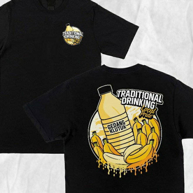 Kaos Traditional Drinking - Kaos gedang Klutuk - Pakaian Pria Wanita~ PE