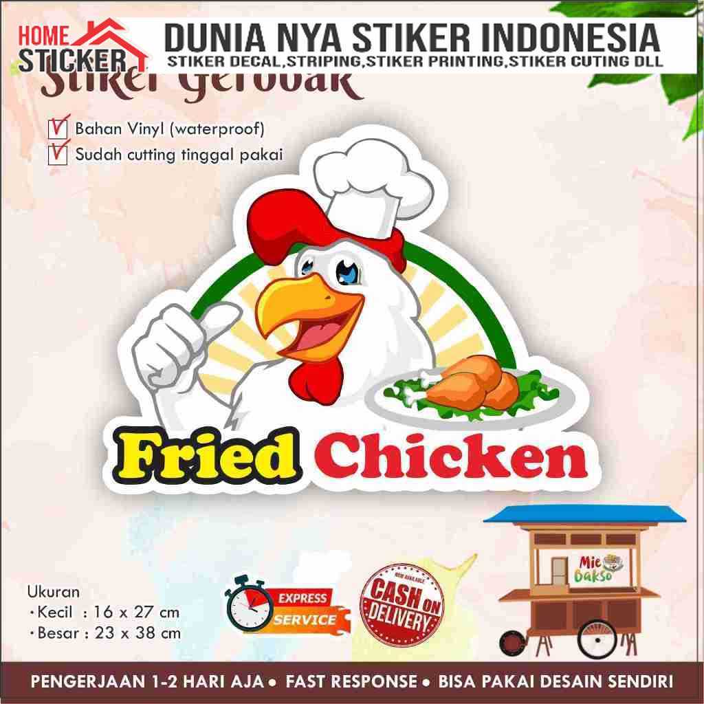 Stiker Kaca Gerobak Vinyl Fried Chicken / Label Makanan