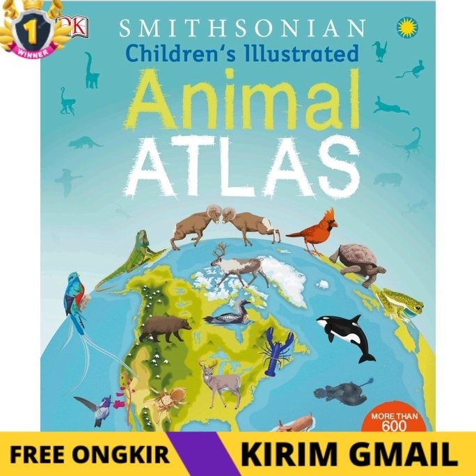 KS Children’s Illustrated Animal Atlas