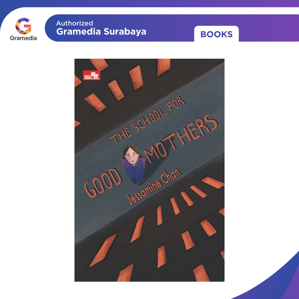 Gramedia Surabaya - The School for Good Mothers