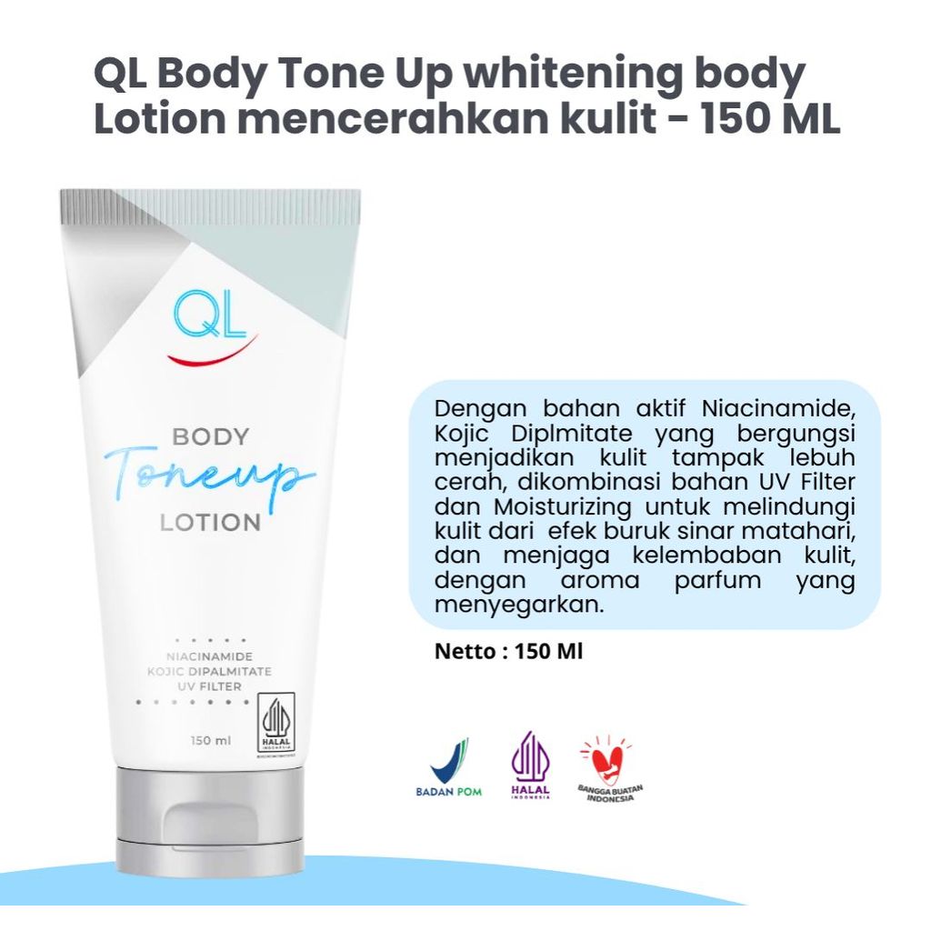 QL Body Tone Up Lotion 150ml| QL Tone Up Lotion | QL Tone Up Body Lotion 150 ml | Lotion Pemutih