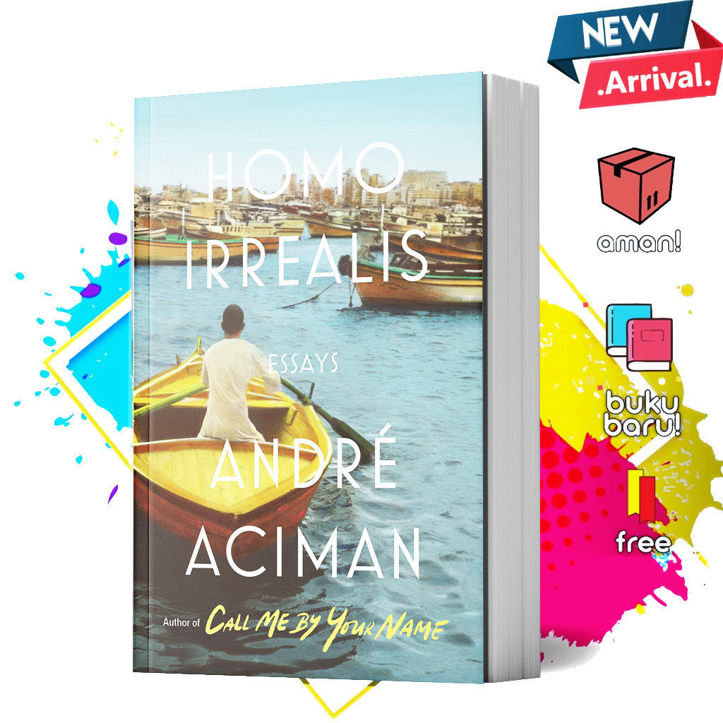 Homo Irrealis by Andre Aciman
