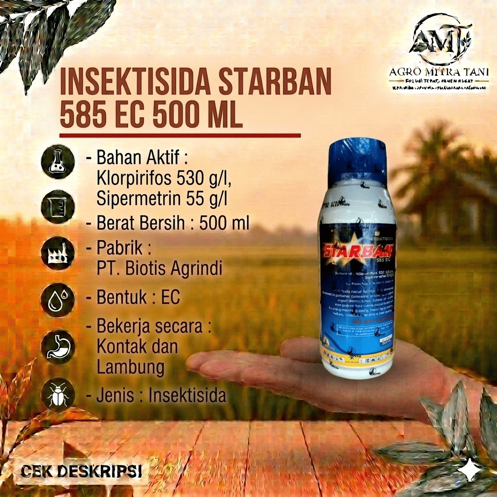 INSEKTISIDA STARBAN 585 EC 500 ML