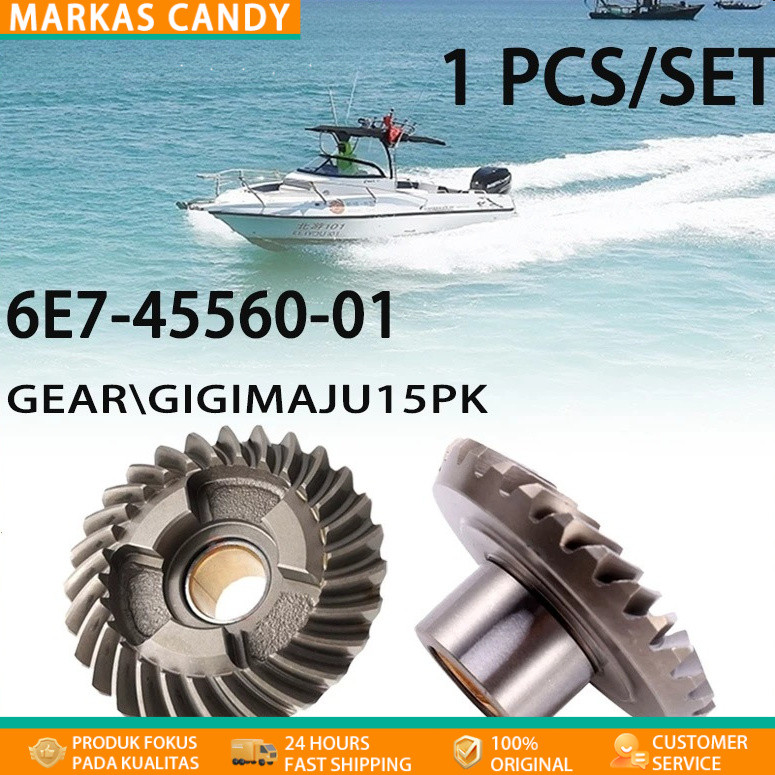 [COD/Garansi] Sparepart Mesin Tempel Gigi Maju 6E7-45560-01 Gigi Maju Mesin Tempel Yamaha 15 Pk / Me