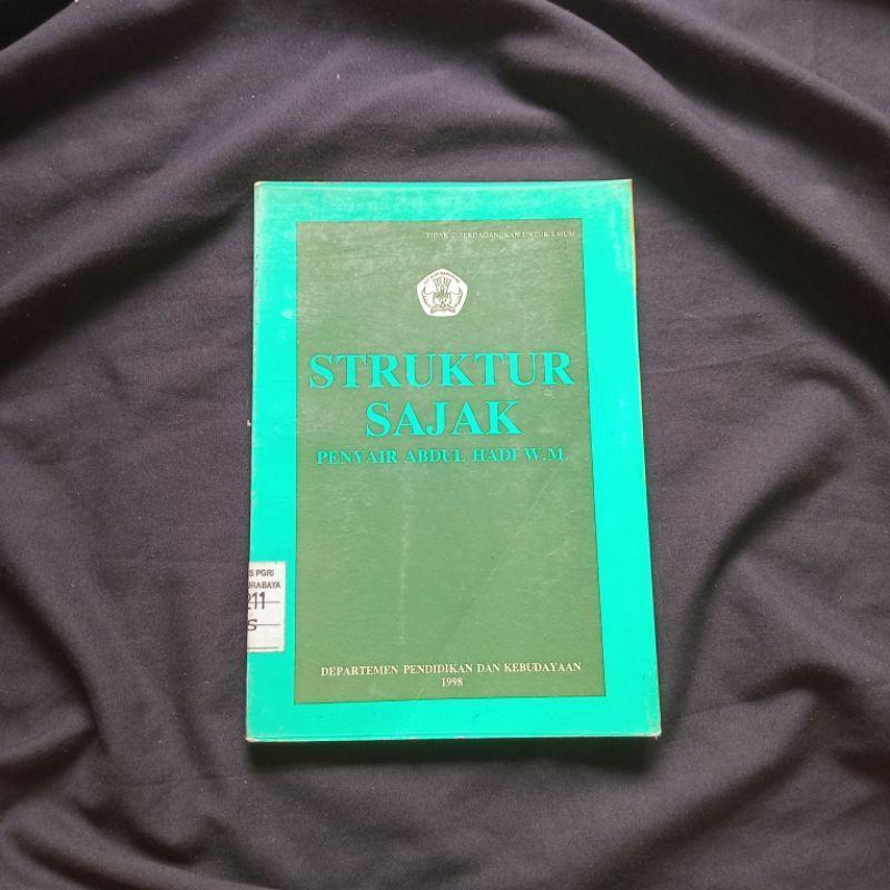 Struktur Sajak - Penyair Abdul Hadi WM