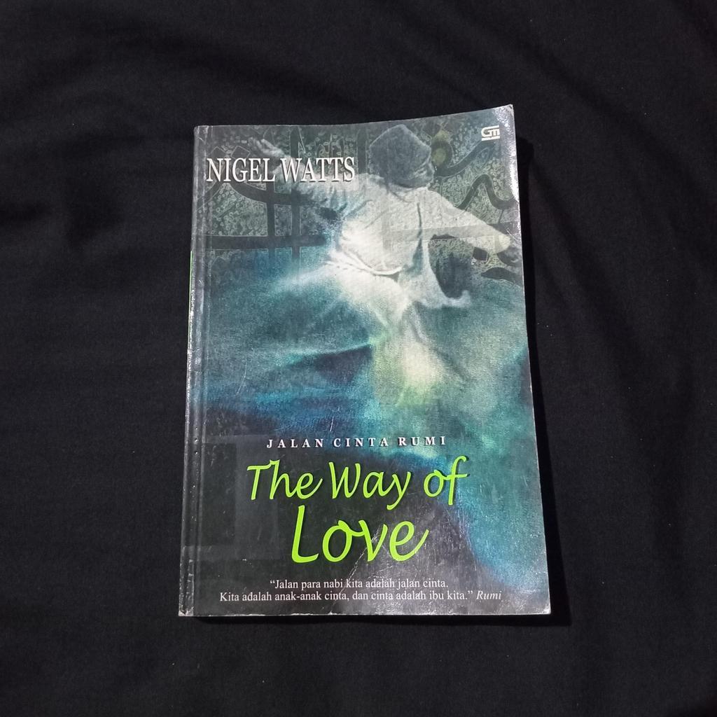 The Way of Love - Jalan Cinta Rumi