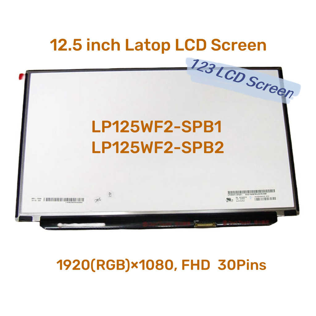 FHD IPS Laptop Lcd Screen LP125WF2-SPB2 LP125WF2 SPB2 For Lenovo Thinkpad X240 X250 X260 X270 X280 w