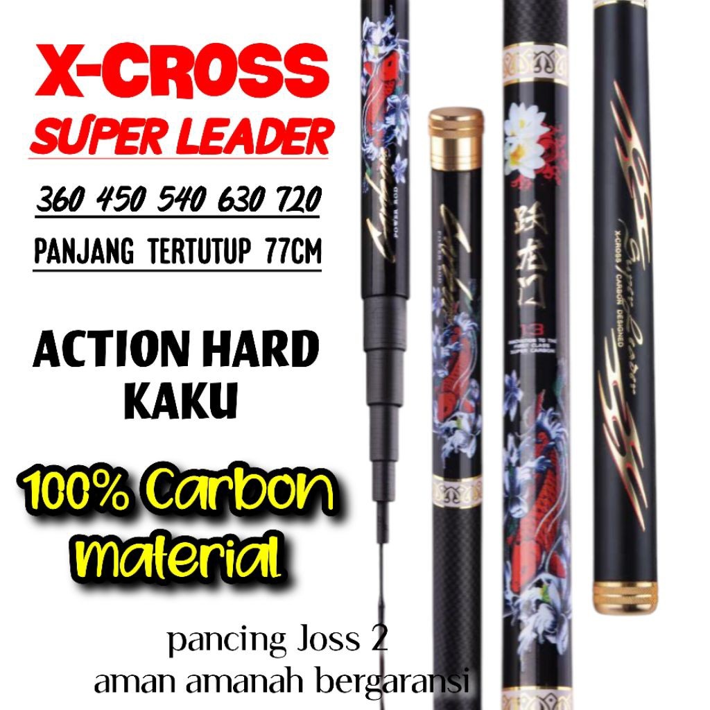 Tegek Kaku Xross Super Leader Xcross Limited Panjang 360 450 540
