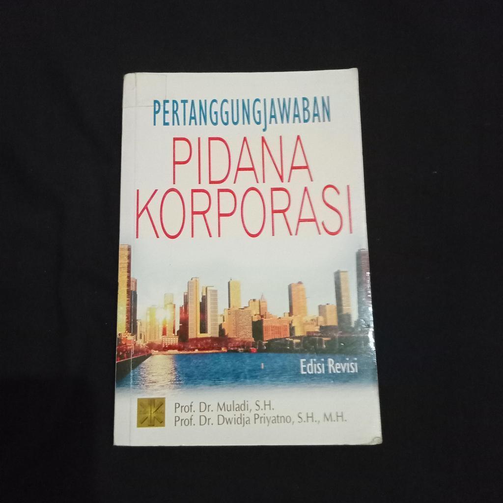 Pertanggungjawaban Pidana Korporasi - Prof Muladi