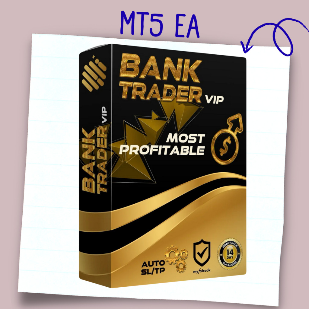 Bank Trader VIP MT5 EA