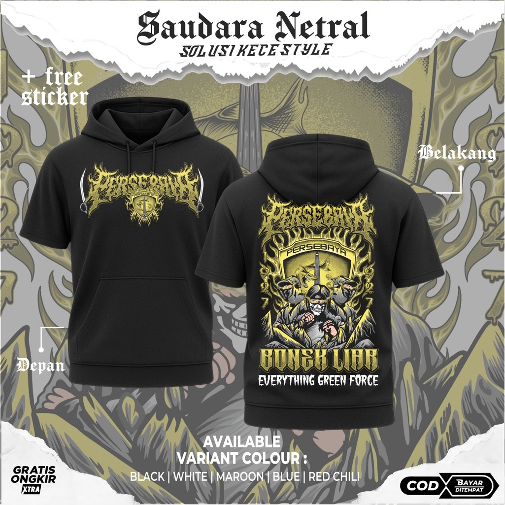 Ts-HOODIE NETRAL PERSEBAYA BONEK LIAR TS HOODIE NETRAL TERBARU - TS HOODIE NETRAL BROTHERHOOD - TSHO