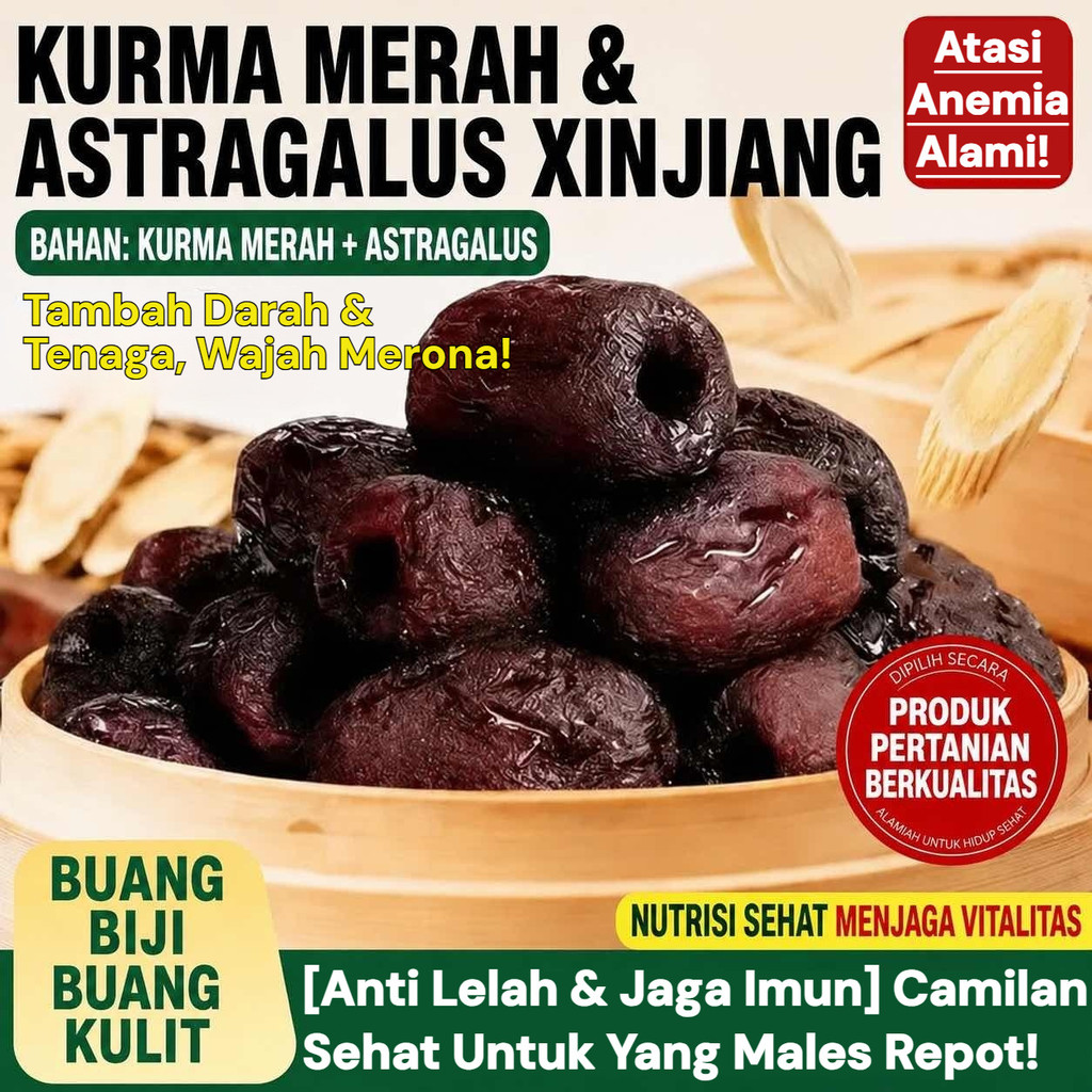 [ Penambah Darah Alami ] Kurma Cina/Kurma Merah/Astragalus Dan Kurma Merah/Makanan Sehat Keluarga/Ce
