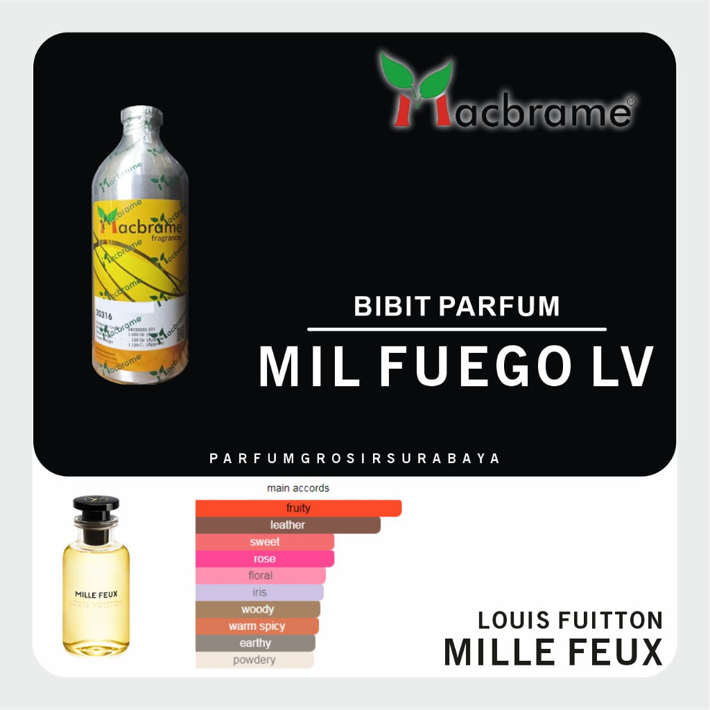 [PGJ] Bibit Parfum - MIL FUEGO LV | Louis Fuitton Mille Feux | Macbrame | 1Kg Segel