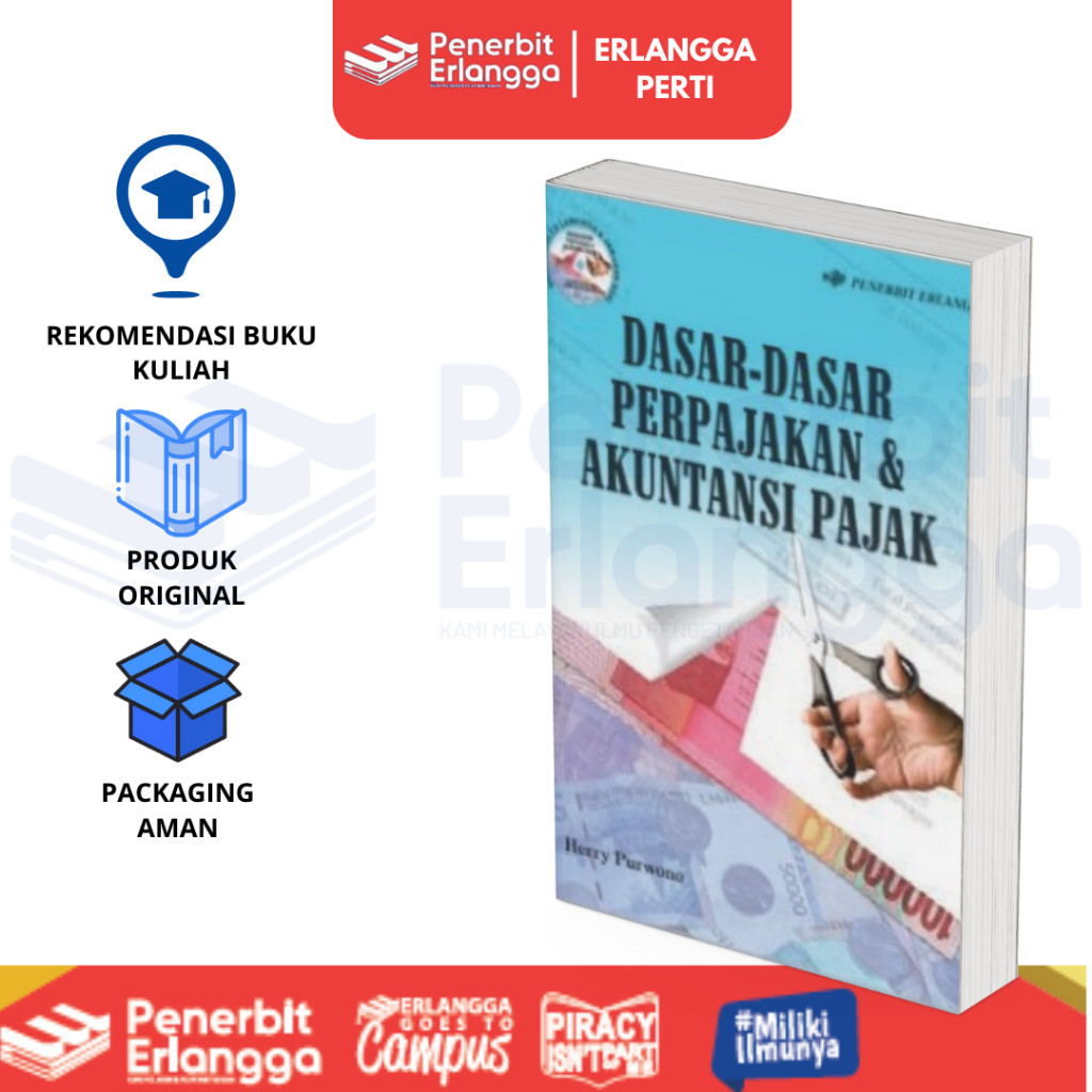 [Erlangga] Dasar-Dasar Perpajakan Dan Akuntansi Pajak - Herry Purwono