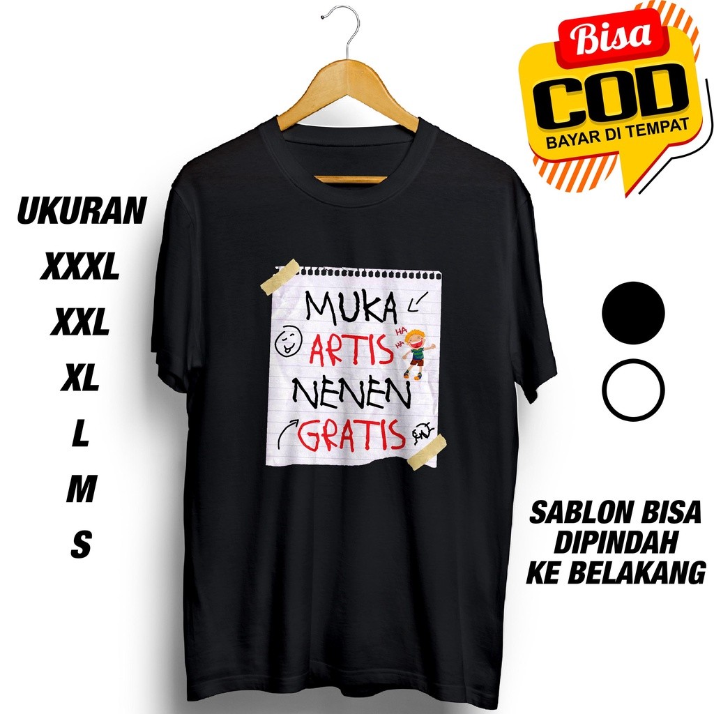 KAOS MUKA ARTIS NENEN GRATIS BAJU DISTRO KATUN