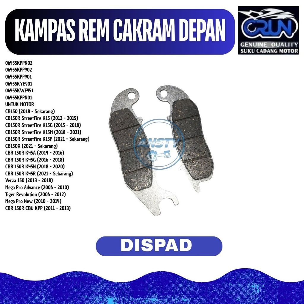 Crun Dispad Kampas Rem Cakram Depan Honda Megapro New CB150 CB150R CBR150R CB150X Tiger Verza Revo