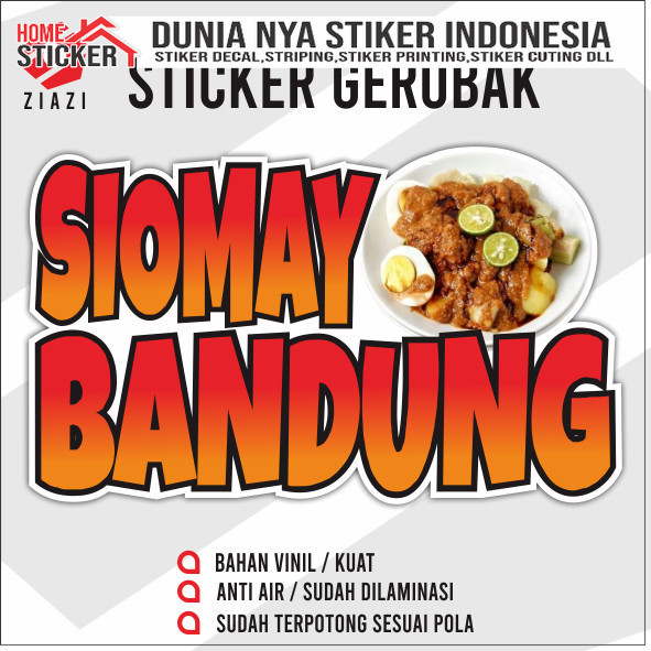 Sticker Gerobak, Sticker Etalase, Sticker Kaca, Sticker Nama Usaha, Sticker Siomay, Siomay Bandung, 