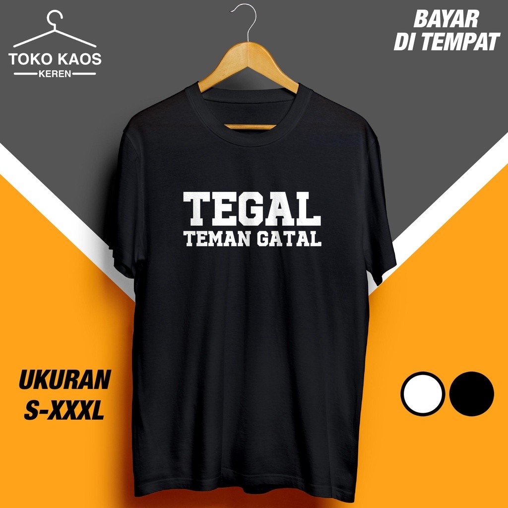 Kaos Distro Singkatan Tegal Nama Daerah Kota Teman Gatal / Baju Lucu Kata Keren Kocak