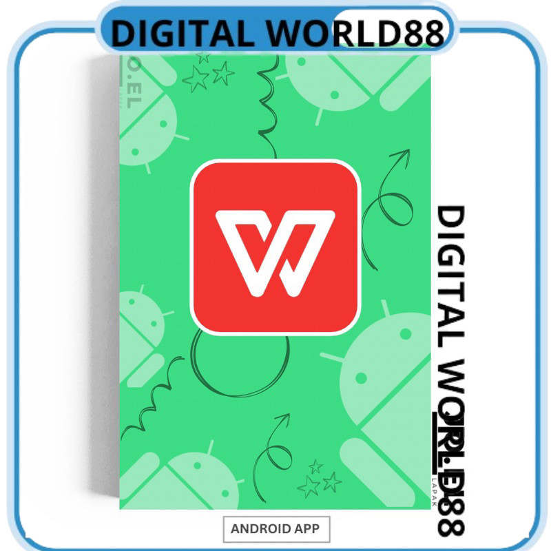 Aplikasi Android WPS Office -PDF, Word, Excel, PPT DW