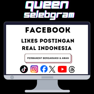 FACEBOOK LIKE SUPER REAL INDONESIA 100% PERMANEN NON DROP QUEENSELEBRGAM