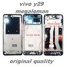 frame bezzel vivo y29  original best quality new