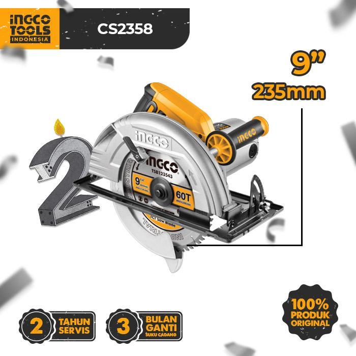 Gergaji Circular (9 1/4") INGCO CS2358 - Gergaji Kayu  Putar Besar Serkel Sirkular Mata Bulat Kayu P