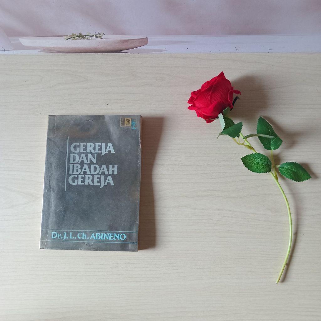 Gereja dan Ibadah Gereja - JL Ch Abineno