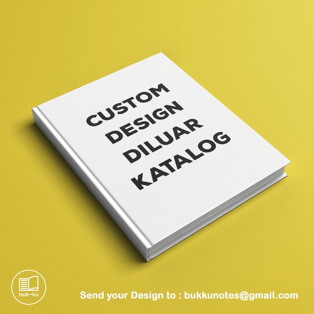 

New notebook custom design diluar katalog yg adaPremium