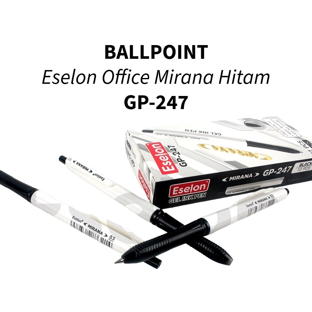 

♚12buah Ballpoint Eselon GP-247 / Ballpoint Gel Cetek Mirana♚