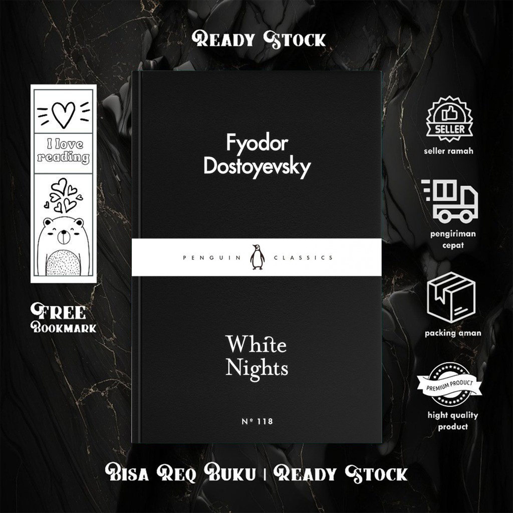 White Nights by  Fyodor Dostoevsky