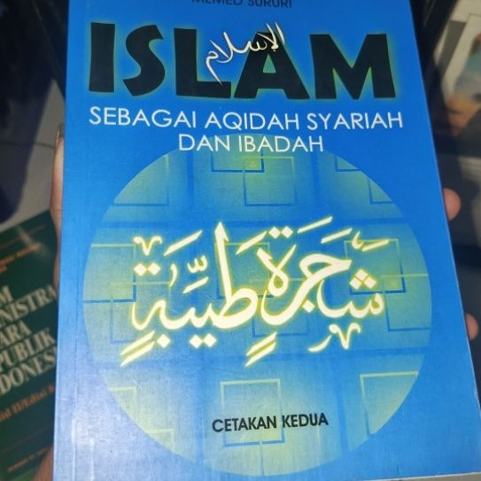 islam sebagai aqidah dan syairah ibadah