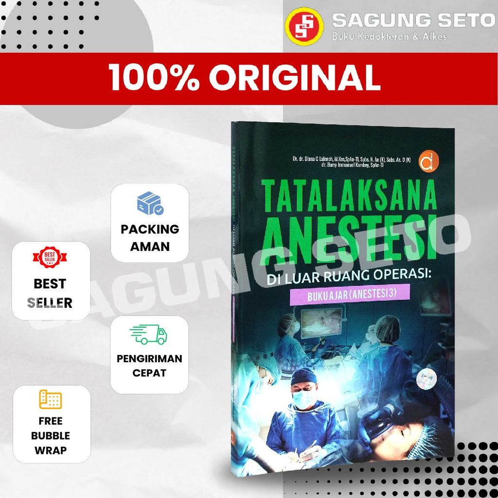 BUKU TATALAKSANA ANESTESI DI LUAR RUANG OPERASI : BUKU AJAR (ANESTESI 3) - Dr. dr Diana