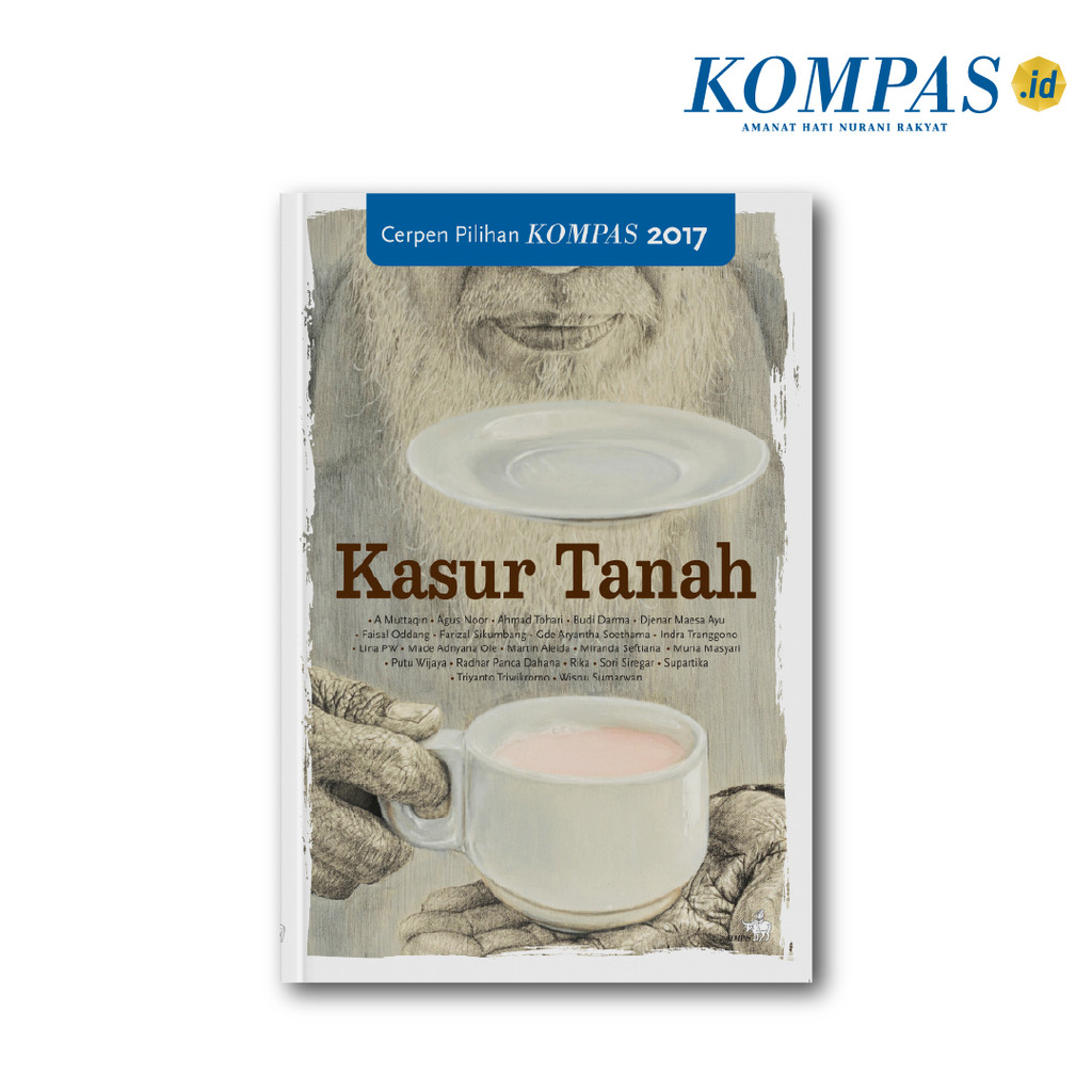 Cerpen Pilihan Kompas 2017 - Kasur Tanah