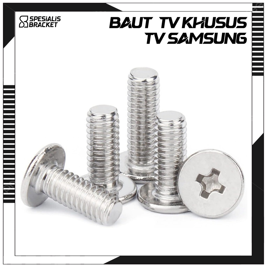 Baut Khusus Samsung Bracket TV LED LCD 55 50 49 43 42 40 32 24 21 17 14 Inch Ukuran M4 Dan M8 SB1