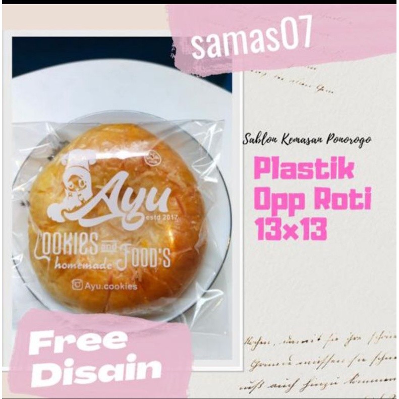 Sablon Plastik Opp Roti 13x13 Sablon Plastik Kemasan