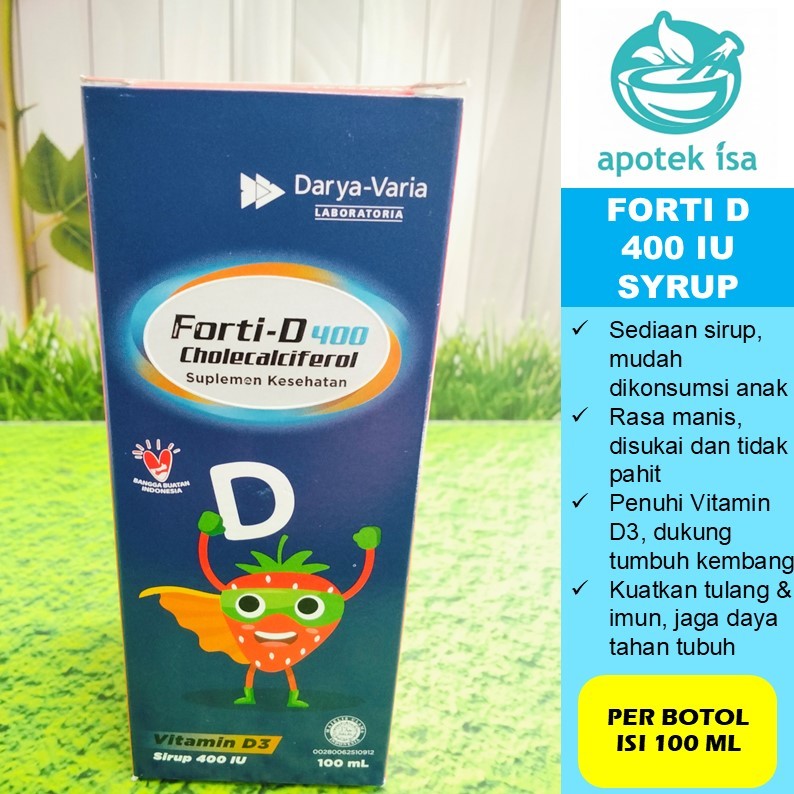 FORTI D SYRUP 400 IU 100 ML SUPLEMEN VITAMIN D3 CAIR UNTUK KESEHATAN TULANG ANAK