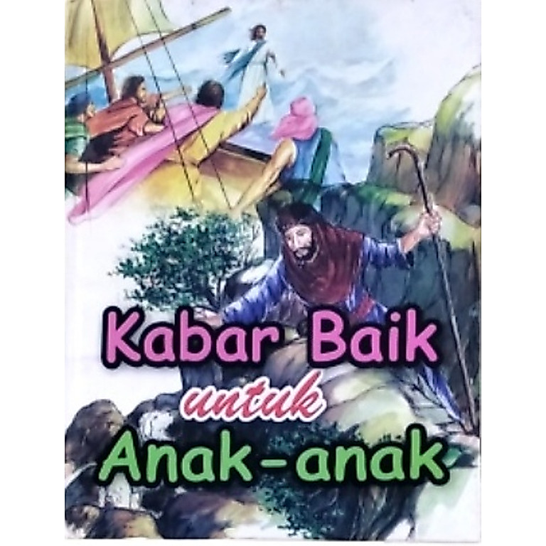 alkitab kabar baik untuk anak-anak