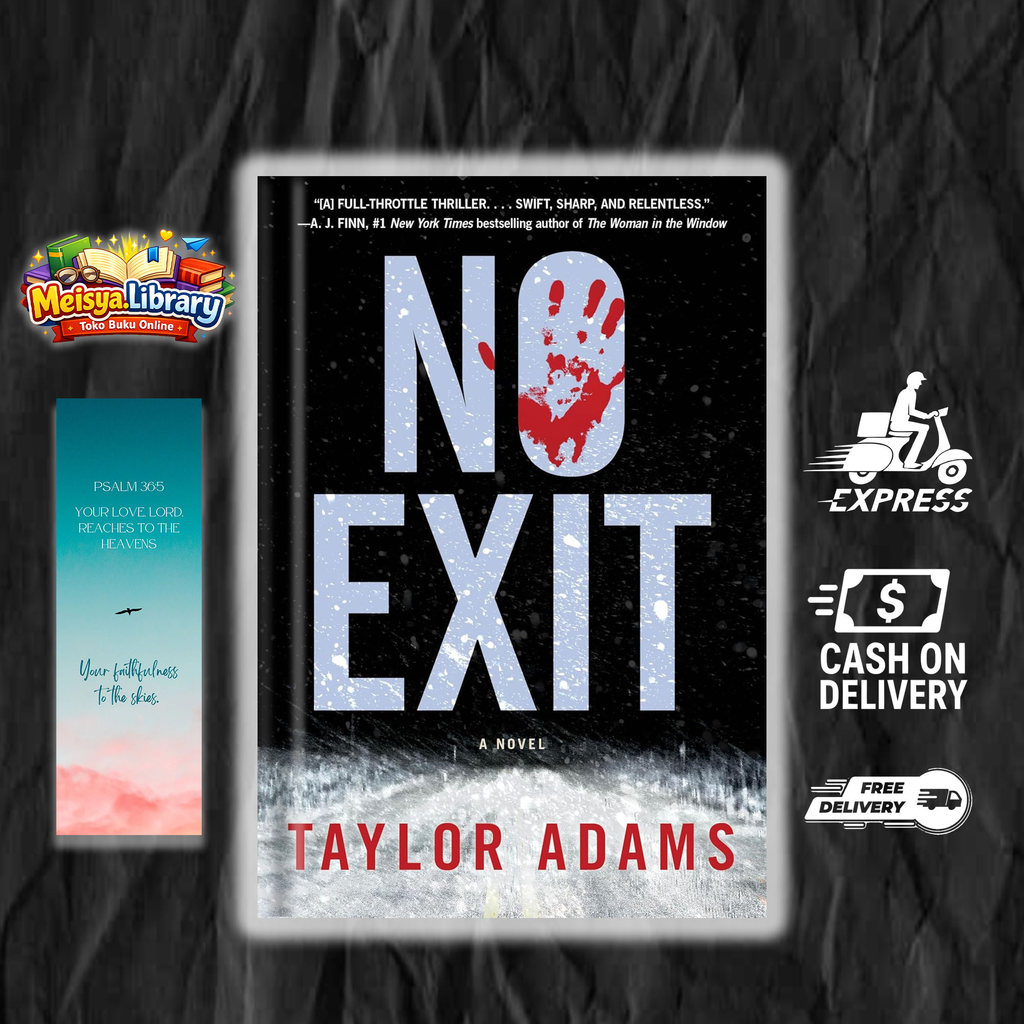 No Exit : A Novel by Adams Taylor (English Version)