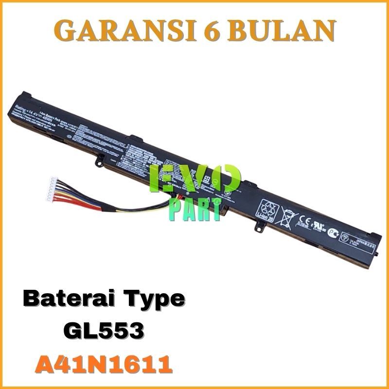 Baterai Batre Laptop ASUS ROG GL553 GL553VD GL553V Series A41N1611 48Wh -NEW