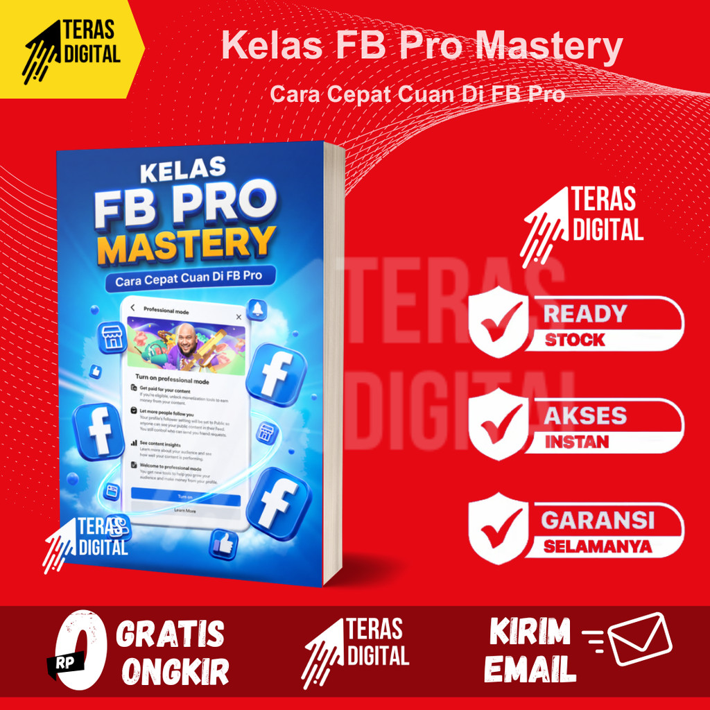 Kelas FB Pro Mastery - Cara Cepat Cuan Di Facebook Pro
