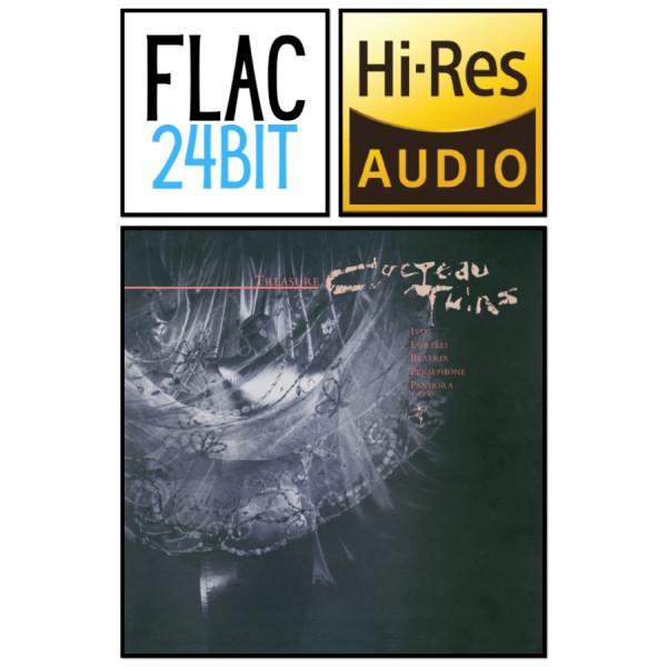Flac 24 Album Cocteau Twins - Treasure (1984) HiRes