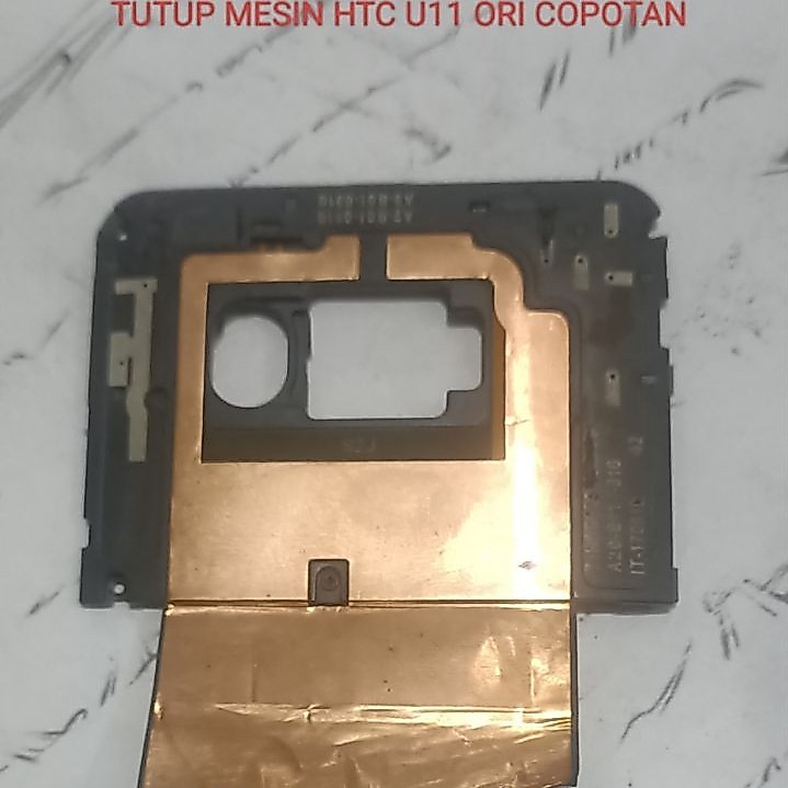Tutup mesin HTC U11 ORI copotan