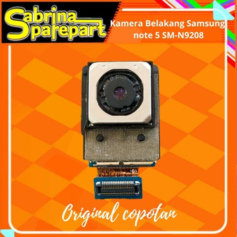Kamera Belakang samsung note 5 SM-N9208  Original Copotan