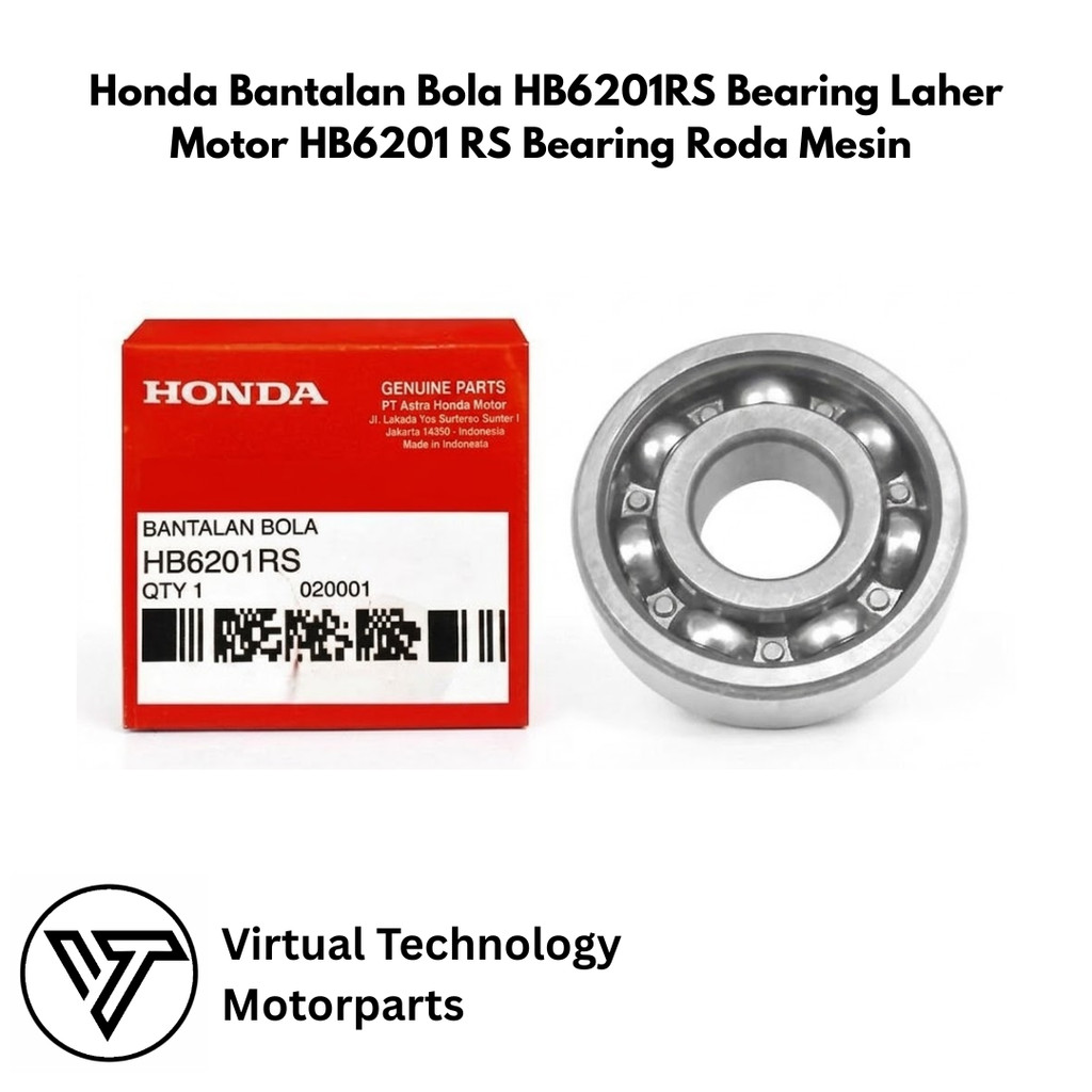 Honda Bantalan Bola HB6201RS Bearing Laher Motor HB6201 RS Bearing Roda Mesin