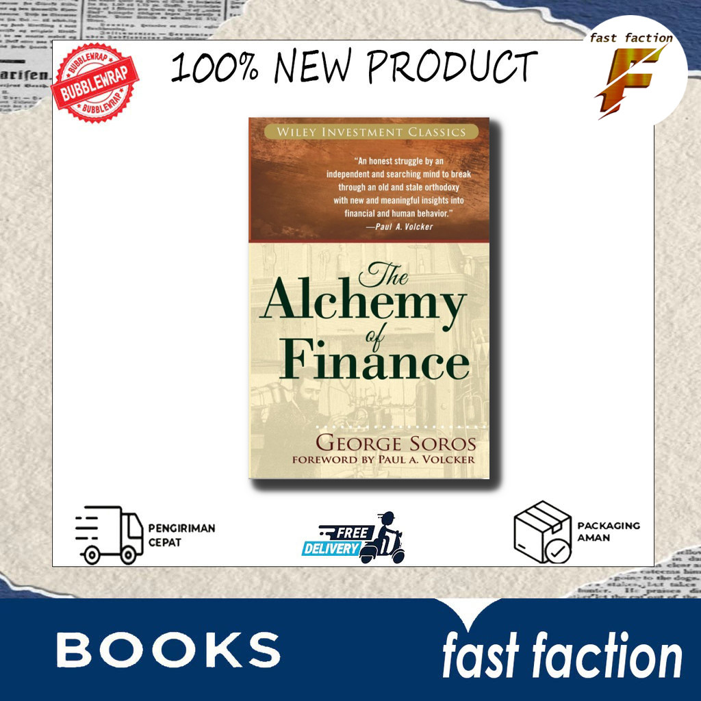 The Alchemy of Finance by George Soros