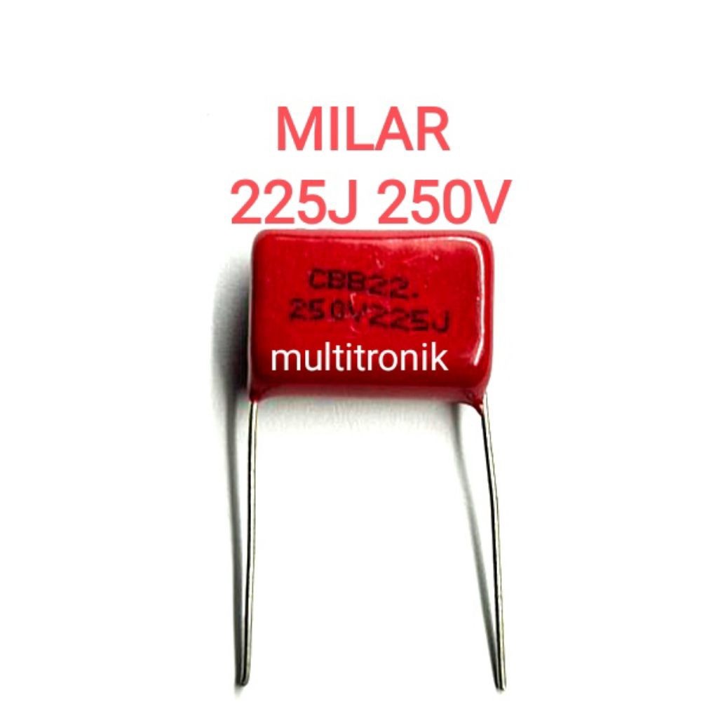 Milar 225 250v atau 2.2uf 250v