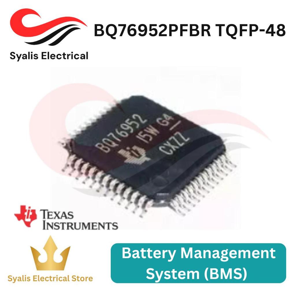 IC BQ76952PFBR TQFP-48 Battery Management System (BMS) [Syalis]