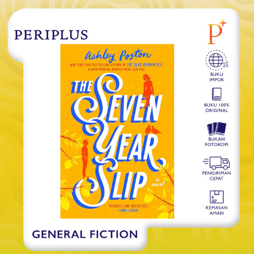 The Seven Year Slip - Novel Romantis Berkley 2023