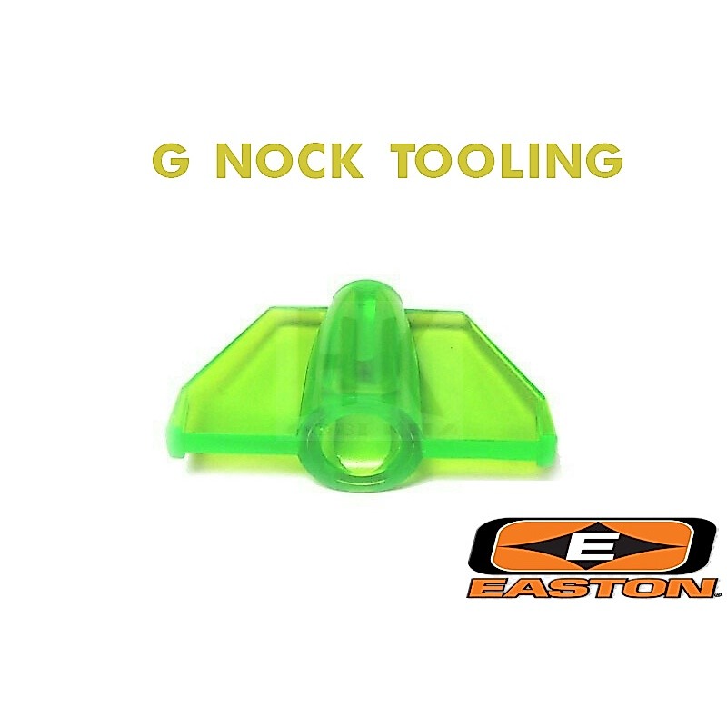 G Nock Tools EASTON